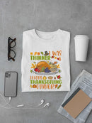 I Was Thinner Before Thanksgiving T-shirt -SmartPrintsInk Designs