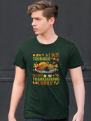 I Was Thinner Before Thanksgiving T-shirt -SmartPrintsInk Designs