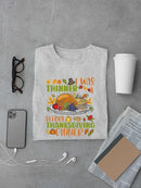 I Was Thinner Before Thanksgiving T-shirt -SmartPrintsInk Designs