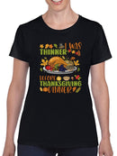 I Was Thinner Before Thanksgiving T-shirt -SmartPrintsInk Designs