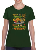I Was Thinner Before Thanksgiving T-shirt -SmartPrintsInk Designs