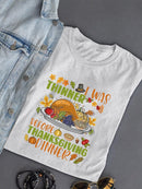 I Was Thinner Before Thanksgiving T-shirt -SmartPrintsInk Designs