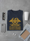 Willing To Discuss The Roman Empire T-shirt -SmartPrintsInk Designs