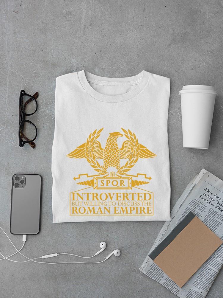 Willing To Discuss The Roman Empire Hoodie -SmartPrintsInk Designs