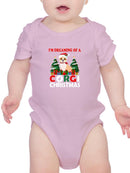 I'm Dreaming Of A Corgichristmas Bodysuit -SmartPrintsInk Designs