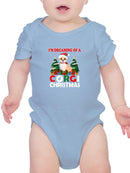 I'm Dreaming Of A Corgichristmas Bodysuit -SmartPrintsInk Designs
