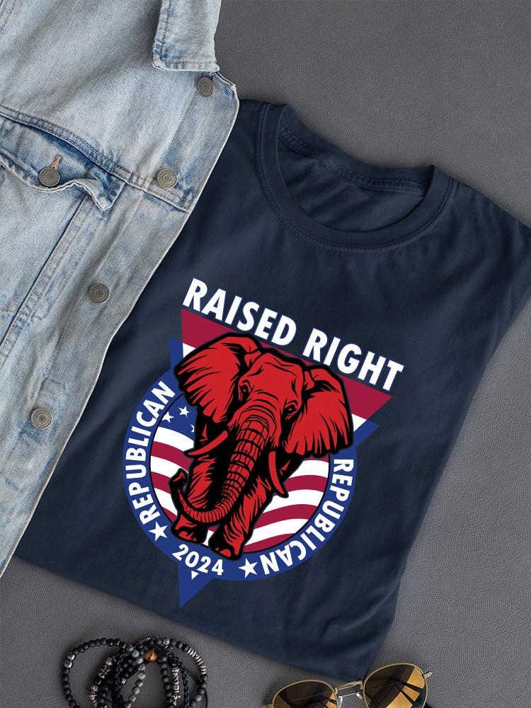 Raised Right, Republican T-shirt -SmartPrintsInk Designs