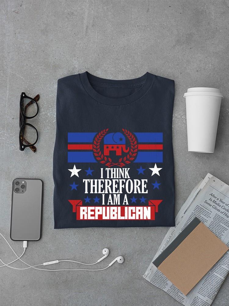 I Am A Republican T-shirt -SmartPrintsInk Designs
