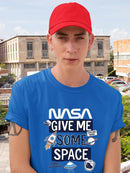 Nasa Give Me Some Space T-shirt -SmartPrintsInk Designs