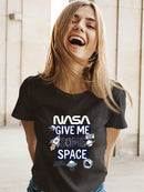 Nasa Give Me Some Space T-shirt -SmartPrintsInk Designs
