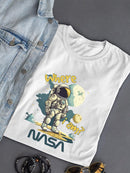 Nasa Where I Am? Astronaut T-shirt -SmartPrintsInk Designs