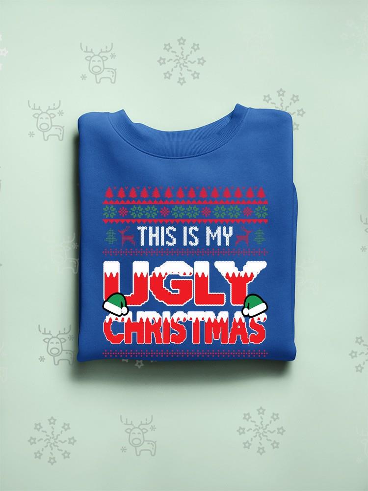 My Ugly Christmas Sweater Hoodie -SmartPrintsInk Designs