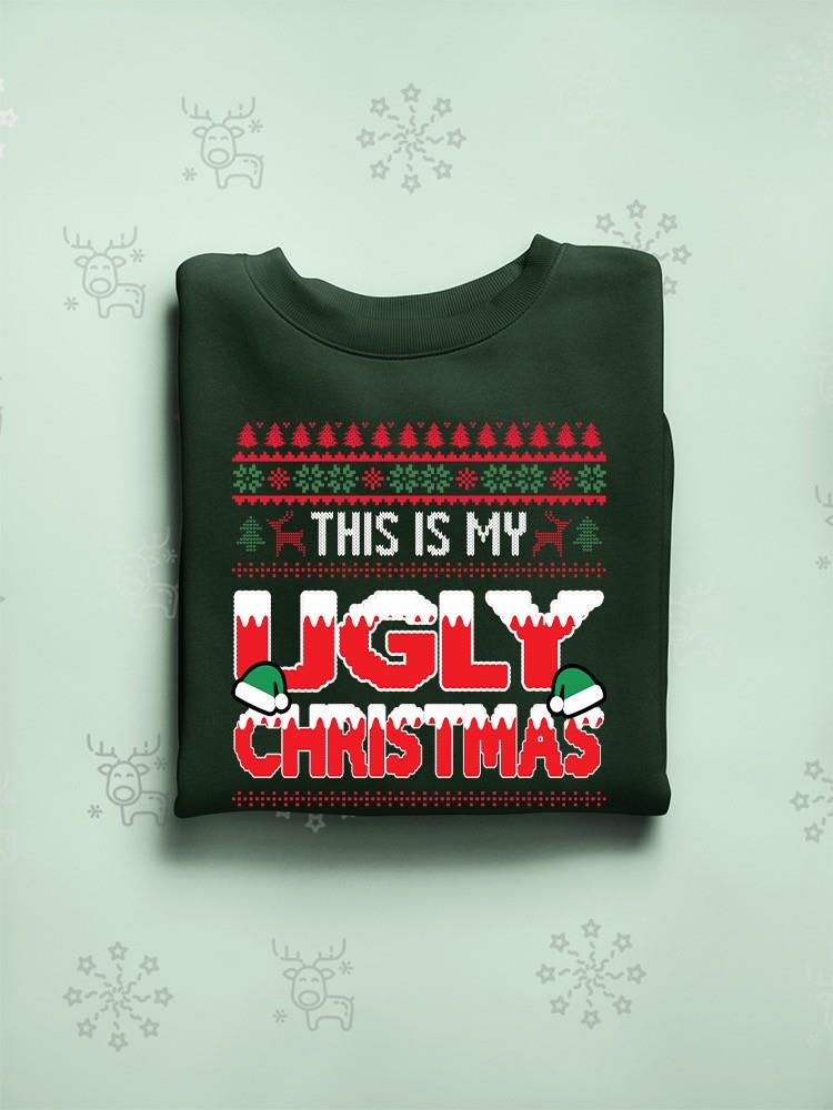 My Ugly Christmas Sweater Hoodie -SmartPrintsInk Designs