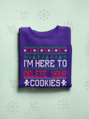 I'm Here Yo Delete Your Cookies Hoodie -SmartPrintsInk Designs