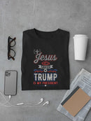 Jesus Savior Trump My President  T-shirt -SmartPrintsInk Designs
