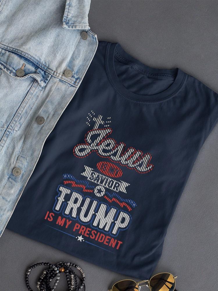 Jesus Savior Trump My President  T-shirt -SmartPrintsInk Designs
