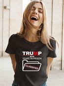 Trump 20-24 Years In Prison T-shirt -SmartPrintsInk Designs
