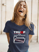 Trump 20-24 Years In Prison T-shirt -SmartPrintsInk Designs