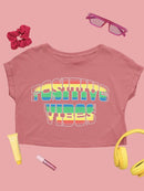 Positive Quote: Positive Vibes Crop Tee Women's -SelectDesign