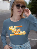 Self Care Squad Long Sleeve Women's -SelectDesign