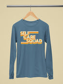 Self Care Squad Long Sleeve Women's -SelectDesign