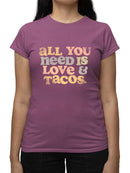 Quote Love And Tacos T-shirt Color Women's -SelectDesign