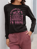 Don't Interrupt Me I'm Vibing Long Sleeve Women's