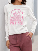 Don't Interrupt Me I'm Vibing Long Sleeve Women's