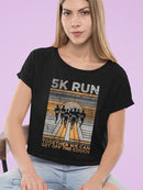 5K Run Women's Motivational Tee Crop Tee Women's