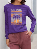 5K Run Women's Motivational Tee Long Sleeve Women's