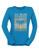 5K Run Women's Motivational Tee Long Sleeve Women's