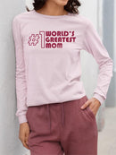 World's Greatest Mom Long Sleeve Women's