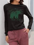 Don't Mess With Mama Bear Tee Long Sleeve Women's