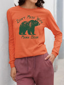 Don't Mess With Mama Bear Tee Long Sleeve Women's