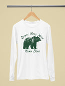 Don't Mess With Mama Bear Tee Long Sleeve Women's