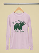 Don't Mess With Mama Bear Tee Long Sleeve Women's