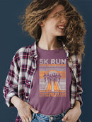 Motivational 5K Run Shirt T-shirt Color Women's