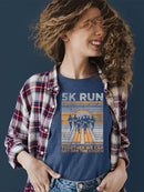 Motivational 5K Run Shirt T-shirt Color Women's