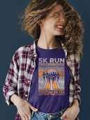 Motivational 5K Run Shirt T-shirt Color Women's