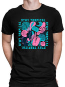 Stay Tropical Graphic Shirt T-shirt Men's