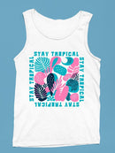 Stay Tropical Graphic Shirt Tank Top Men's