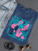 Stay Tropical Graphic Shirt T-shirt Color Women's