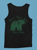 Don't Mess With Papa Bear Tee Tank Top Men's