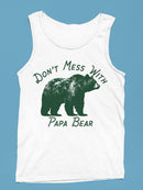 Don't Mess With Papa Bear Tee Tank Top Men's