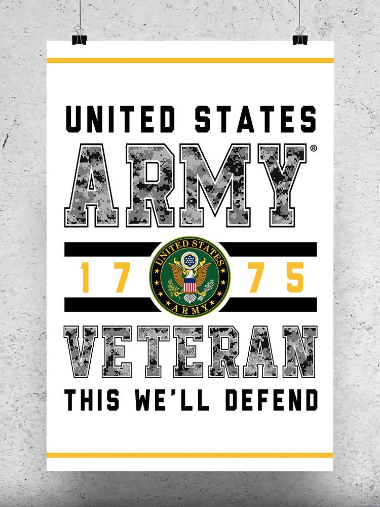 This We'll Defend. Wall Art - Army Designs