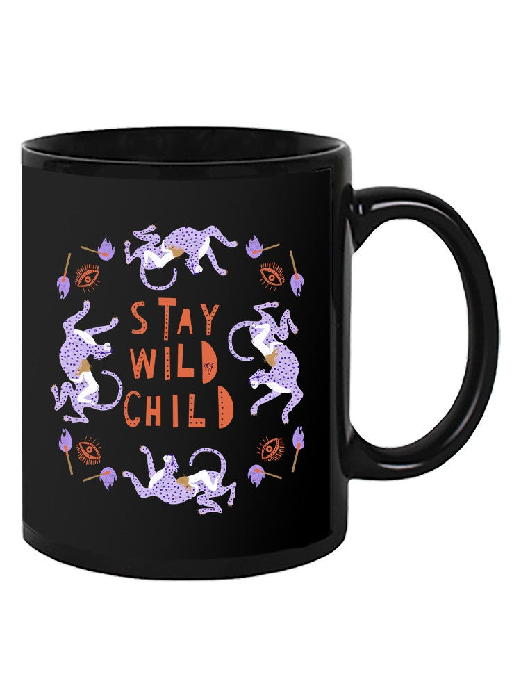 Stay Wild Child Mug -George & Gina Designs