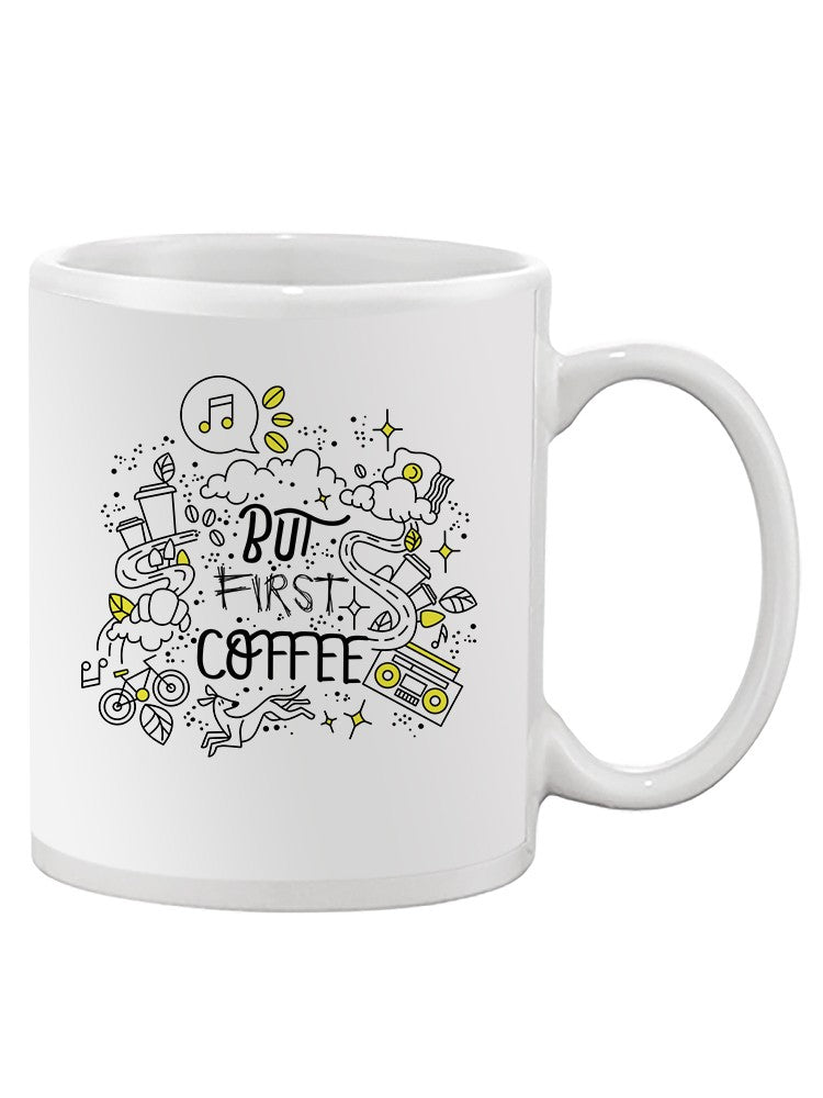 But First Coffee Mug -George & Gina Designs