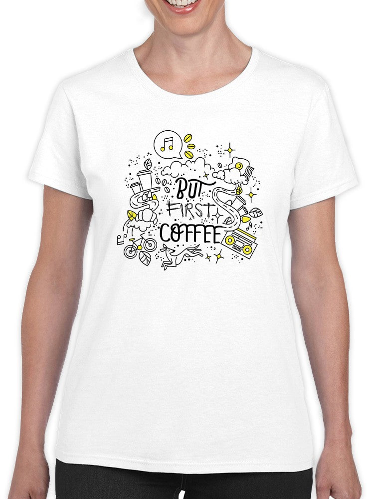But First Coffee T-shirt -George & Gina Designs