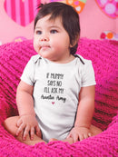 If Mummy Says No... Bodysuit -Custom Designs
