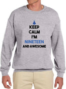 Keep Calm I'm Custom And Awesome Sweatshirt -Custom Designs